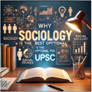 Best Sociology Optional Coaching Online