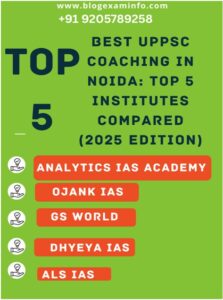 TOP 5 BEST UPPSC COACHING IN NOIDA